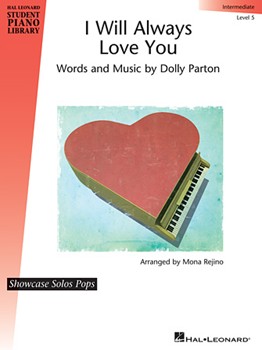 I Will Always Love You - Showcase Solos Pops Intermediate - Level 5 piano/vocl