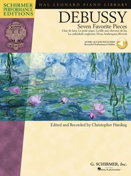 G Schirmer Claude Debussy         Claude Debussy - Seven Favorite Pieces - Book/CD