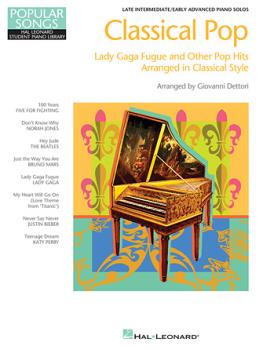 Classical Pop - Lady Gaga Fugue & Other Pop Hits PIANO