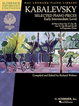 Selected Piano Pieces Early Intermediate Level [piano] Kabalevsky - Schirmer Performance Editions