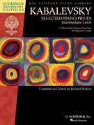 G Schirmer Kabalevsky   Selected Piano Pieces Intermediate  Level - Schirmer Performance Editions