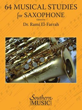 64 Musical Studies for Saxophone by Various - Rami El-Farrah - for Saxophone