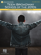 Teen Broadway Songs of the 2010s [young men]