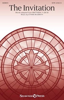 Invitation by McGrath Ethan for SATB and Piano