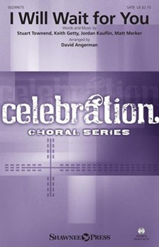 I Will Wait for You by Various - Angerman David - Keith and Kristyn Getty for Studiotrax CD