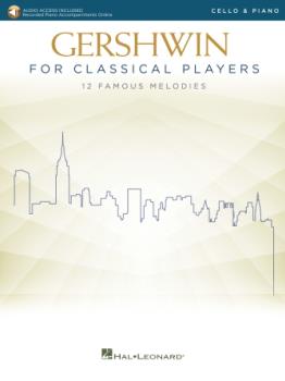 Gershwin for Classical Players w/online audio [cello]