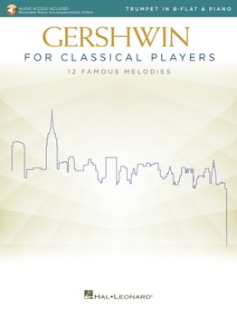 Gershwin for Classical Players w/online audio [trumpet]