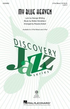 My Blue Heaven by Donaldson Walter - Eckert Rosana - for 3-Part Mixed