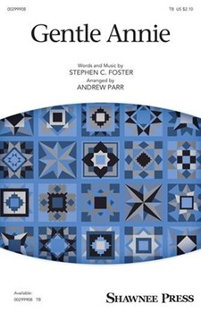 Gentle Annie by Foster Stephen Collins - Parr Andrew - for TB