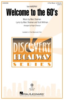 Welcome To The 60's (from Hairspray) by Shaiman Marc - Emerson Roger - for 3-Part Mixed