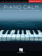 Hal Leonard Keveren P              Piano Calm - 15 Reflective Solos - Piano Solo