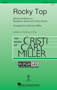 Rocky Top by Bryant Felice - Miller Cristi Cary - for 3-Part Mixed