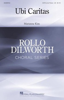 Ubi Caritas by Kim Marianne for SATB