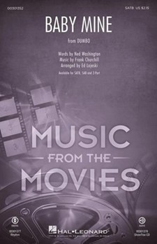 Baby Mine - from Dumbo by - Lojeski Ed - for SATB