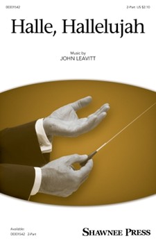 Halle Hallelujah by Leavitt John for 2-Part