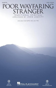 Poor Wayfaring Stranger by - Leavitt John - for SATB and Piano (Trad Spiritual)