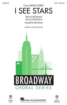 I See Stars from Mean Girls by Richmond Jeff - Brymer Mark - Nell Benjamin for SAB and Piano