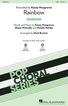 Rainbow by Musgraves McAnally Hemby - Brymer Mark - Kacey Musgraves for SAB and Piano