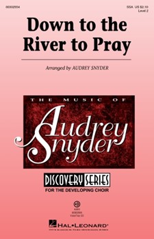 Down to the River to Pray by - Snyder Audrey - for SSA