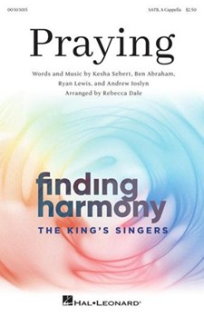 Praying by Sebert Abraham Lewis Joslyn - Dale Rebecca - Kesha/ The King's Singers for SATTBB a cappella