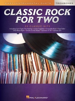 Classic Rock for Two Trombones by Various for Trombone Duet