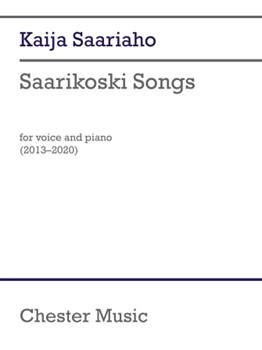 Saarikoski Songs by Kaija Saariaho for Voice and Piano