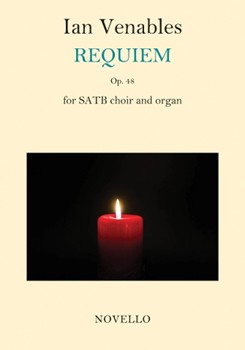 Requiem Op. 48 by Venables Ian for Satb and Piano