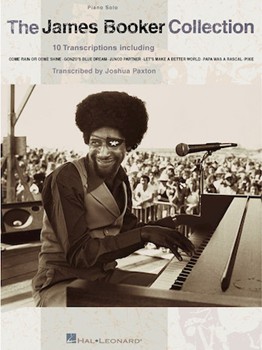 James Booker Collection by Booker James - Paxton Joshua - James Booker for Piano