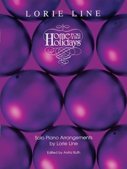Lorie Line - Home for the Holidays by Lorie Line for