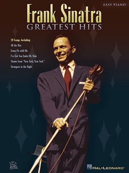 Greatest Hits by Sinatra Frank Sinatra Frank for Piano/Vocal