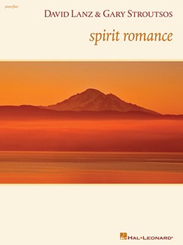 Spirit Romance by Lanz and Stroutsos David Lanz for Flute Collection