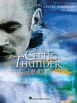 Celtic Thunder: The Music by Celtic Thunder Celtic Thunder for PVG Collection