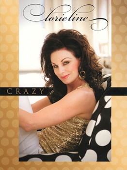 Lorie Line - Crazy by Lorie Line for