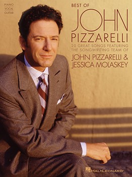 Best of John Pizzarelli - Featuring the Songwriting Team of John Pizzarelli & Jessica Molaskey pvg
