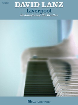 Liverpool by Lanz David The Beatles for Piano Solo