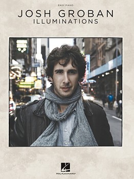 Josh Groban - Illuminations - Easy Piano PVG