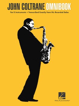 John Coltrane Omnibook (Eb) by Coltrane John John Coltrane for Eb Instr