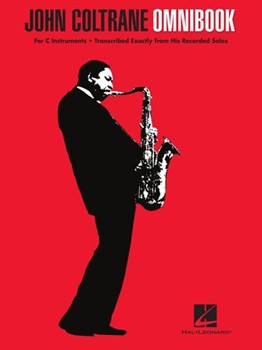 John Coltrane Omnibook (C) by Coltrane John John Coltrane for C Instrument