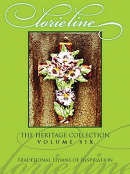 Lorie Line - The Heritage Collection Volume 6 by Lorie Line for