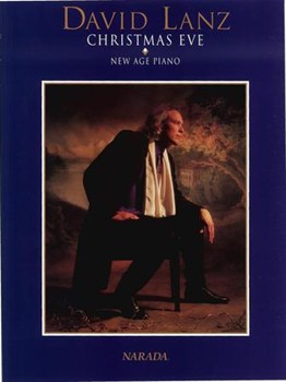 David Lanz - Christmas Eve - Piano Solo