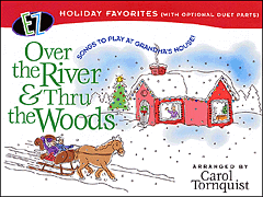 Hal Leonard Various Tornquist  Over the River and Thru the Woods - Optional Duets