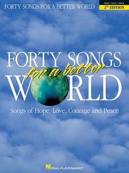 40 Songs For A Better World 2nd Ed by Various for PVG Collection (2nd Ed)