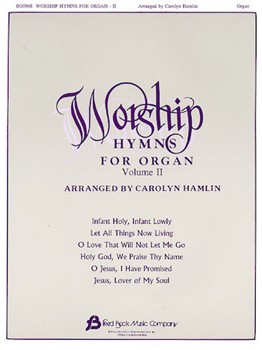 Worship Hymns For Organ Book 2 by - Hamlin Carolyn - for Organ