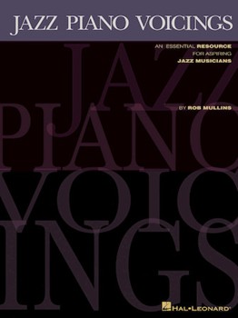 Jazz Piano Voicings by Mullins Rob for Keyboard
