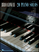 Hal Leonard Various   Broadway - 20 Piano Solos