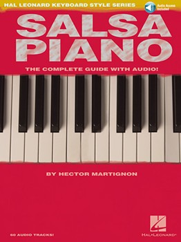 Salsa Piano - The Complete Guide with Online Audio! - Hal Leonard Keyboard Style Series