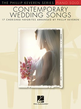 Contemporary Wedding Songs - 17 Cherished Favorites