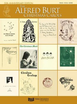 The Alfred Burt Christmas Carols - 50th Anniversary Edition PVG
