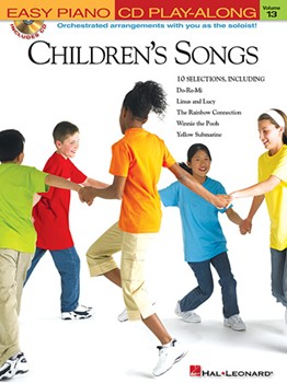 Children's Songs by Various for Piano/Vocal (Easy Piano Play-alon)