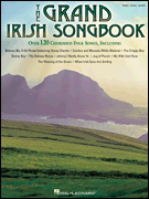 Hal Leonard Various   Grand Irish Songbook - Piano / Vocal / Guitar